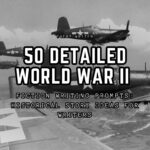 50 World War II Fiction Writing Prompts