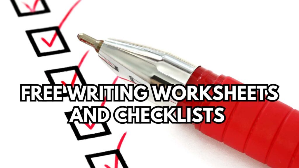 Free Writing Worksheets and Checklists 