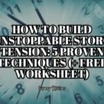 How to Build Unstoppable Story Tension: 5 Proven Techniques (+ Free Worksheet) How to Build Unstoppable Story Tension: 5 Proven Techniques (+ Free Worksheet)